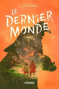Le dernier monde v 01