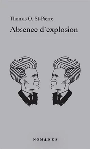 Absence d'explosion
