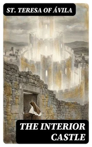 The Interior Castle