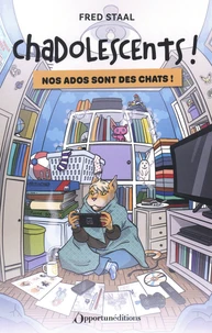 Chadolescents : nos ados sont des chats !