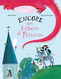 Encore une histoire de princesse !