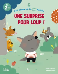 Une surprise pour le loup !