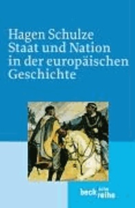 Staat und Nation in der europäischen Geschichte.