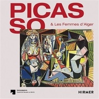  Staatliche Museen zu Berlin - Picasso & les femmes d'Alger.