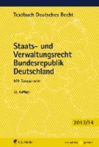 Staats- und Verwaltungsrecht Bundesrepublik Deutschland - Mit Europarecht.