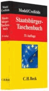 Staatsbürger-Taschenbuch - Alles Wissenswerte über Europa, Staat, Verwaltung, Recht und Wirtschaft mit zahlreichen Schaubildern.