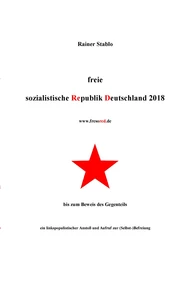 Freie sozialistische Republik Deutschland 2018