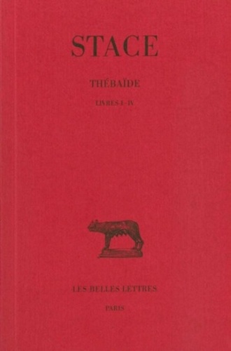  Stace - Thébaïde - Livres 1 à 4.