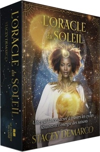Téléchargez Google Books pour allumer L'oracle du soleil - Une guidance sacrée à travers les cycles solaires et l'énergie des saisons. Avec 44 cartes (French Edition) 9782702928615 par Stacey Demarco