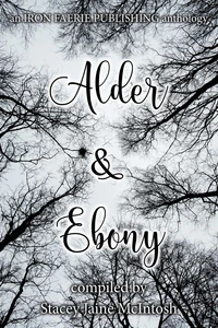 Alder and Ebony