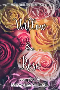 Willow &amp; Rose