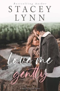 Love Me Gently