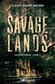 Stacey Marie Brown - Savage Lands - Savage Lands tome 1.