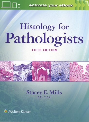 Histology for Pathologists 5th edition