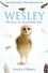 Wesley. The Story of a Remarkable Owl