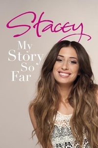 Stacey Solomon - Stacey: My Story So Far.