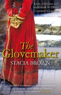 Stacia M. Brown - The Glovemaker.