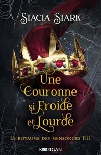 Le royaume des mensonges T3