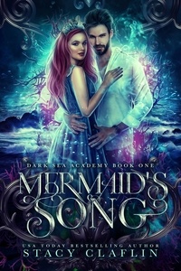  Stacy Claflin - Mermaid's Song - Dark Sea Academy, #1.