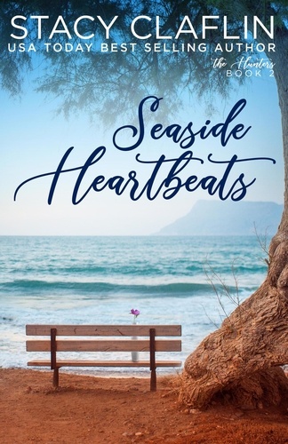  Stacy Claflin - Seaside Heartbeats - The Hunters, #2.