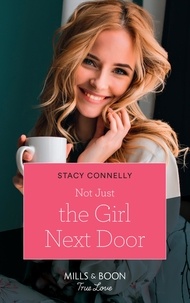 Stacy Connelly - Not Just The Girl Next Door.
