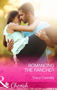 Romancing The Rancher