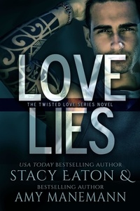 Louer des livres électroniques Love Lies  - The Twisted Love Series, #9