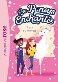 Stacy Gregg - Les Poneys enchantés Tome 3 : Voeux et mariage.