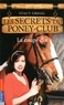 Stacy Gregg - Les secrets du poney-club Tome 5 : La coupe d'or.