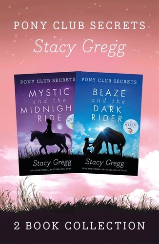 Stacy Gregg - Mystic and Blaze.
