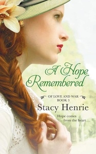 Stacy Henrie - A Hope Remembered.