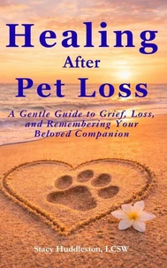Healing After Pet Loss