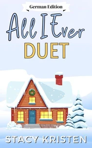 All I Ever Duet (German Edition)