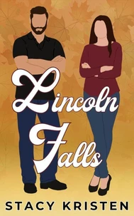 Lincoln Falls (Bear Pass Book 1)