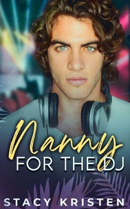 Nanny for the DJ