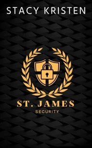 St. James Security Series (Serie di sicurezza di St. James) Italian Edition