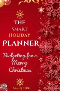 Téléchargement mp3 gratuit audiobook The Smart Holiday Planner : Budgeting for a Merry Christmas (French Edition)