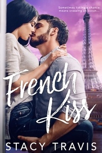  stacy travis - French Kiss.