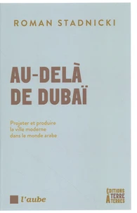 Au-delà de Dubaï