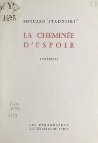 La cheminée d'espoir