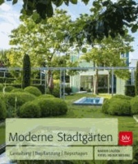 Stadt-Gärten - Gestaltung - Bepflanzung - Reportagen.