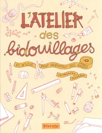 L'atelier des bidouillages