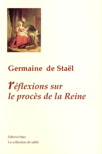 Réflexions sur le procès de la Reine