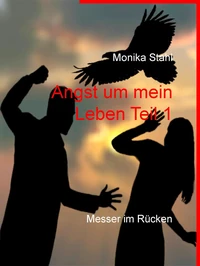 Angst um mein Leben Teil 1