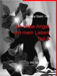 Ich habe Angst um mein Leben Teil 5