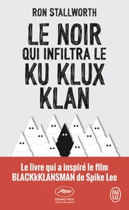 Le Noir qui infiltra le Ku Klux Klan