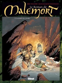 Le Roman de Malemort T02 : la Porte de l'oubli
