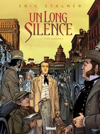 Un long silence Tome 1