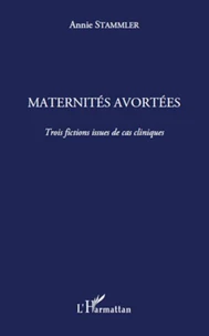 Maternités avortées