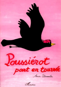 Poussierot Part En Tournee